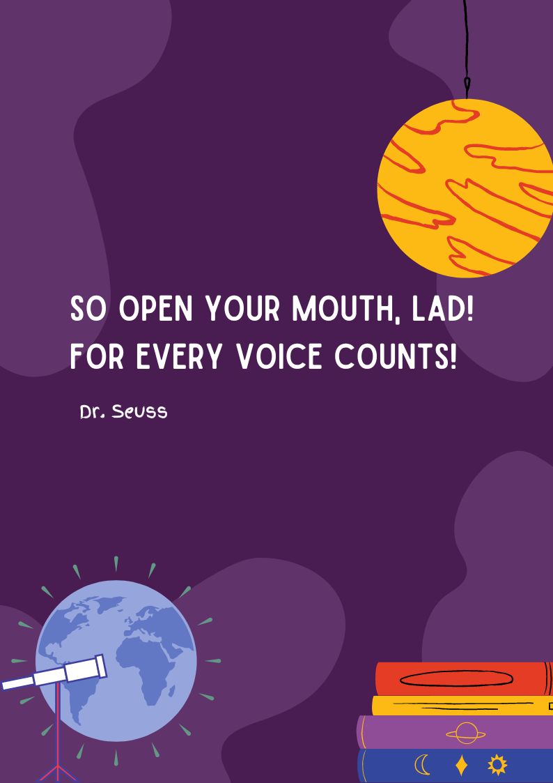 Dr. Seuss Quote - So open your mouth, lad!