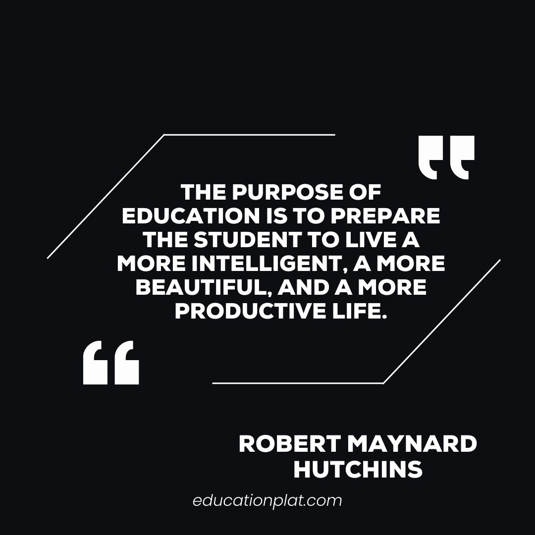 Robert Maynard Hutchins quote